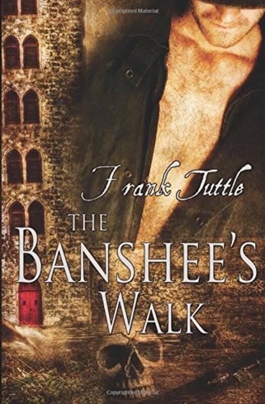 Book cover for "The Banshee's Walk" by Frank Tuttle