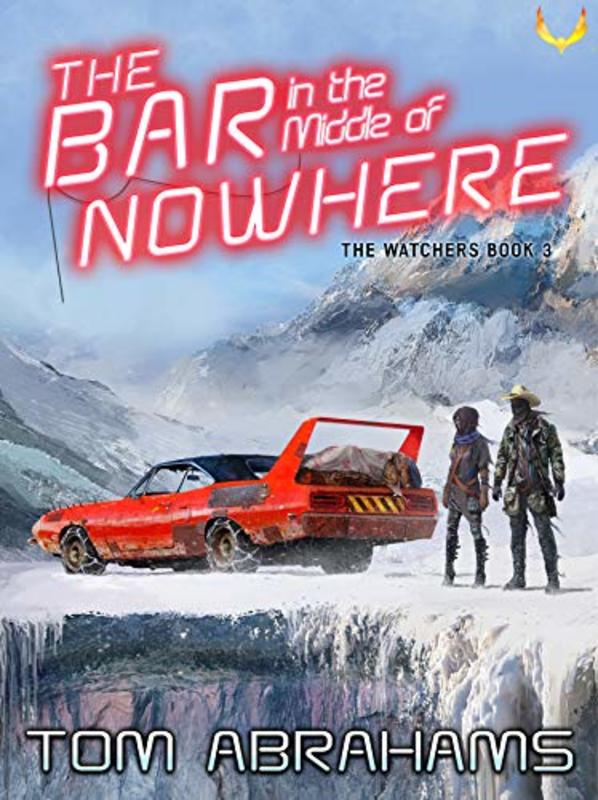 Book cover for "The Bar in the Middle of Nowhere" by Tom Abrahams