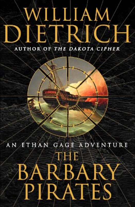 Book cover for "The Barbary Pirates" by William Dietrich