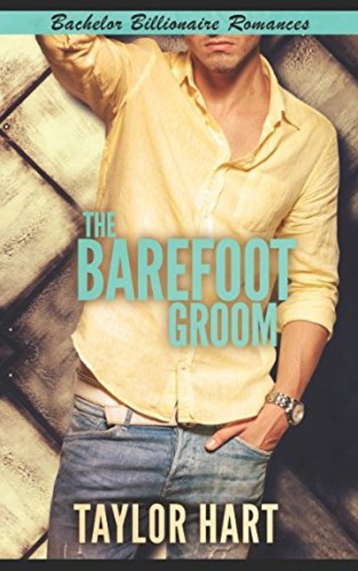 Book cover for "The Barefoot Groom" by Taylor Hart