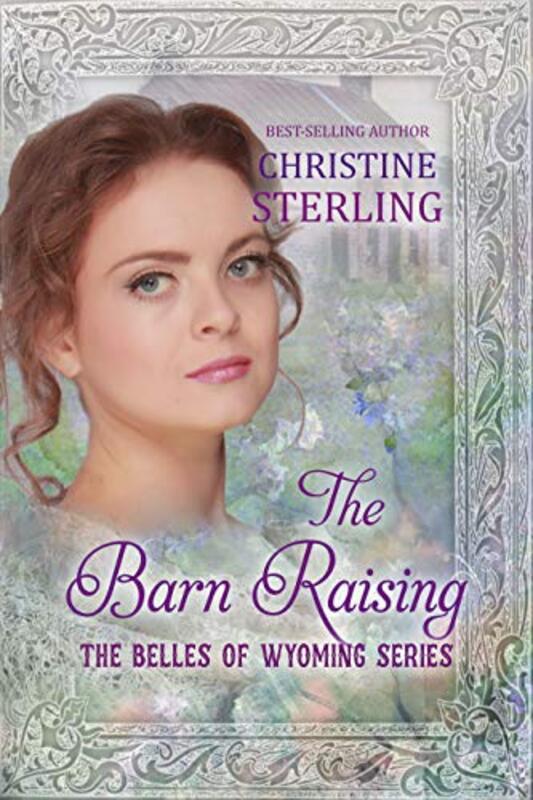 Book cover for "The Barn Raising" by Christine Sterling