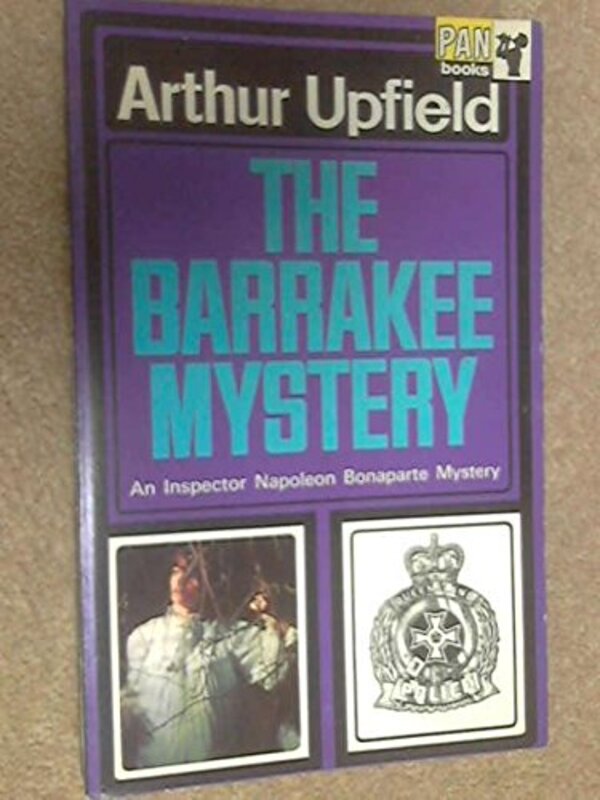 Book cover for "The Barrakee Mystery/The Lure of the Bush" by Arthur W Upfield