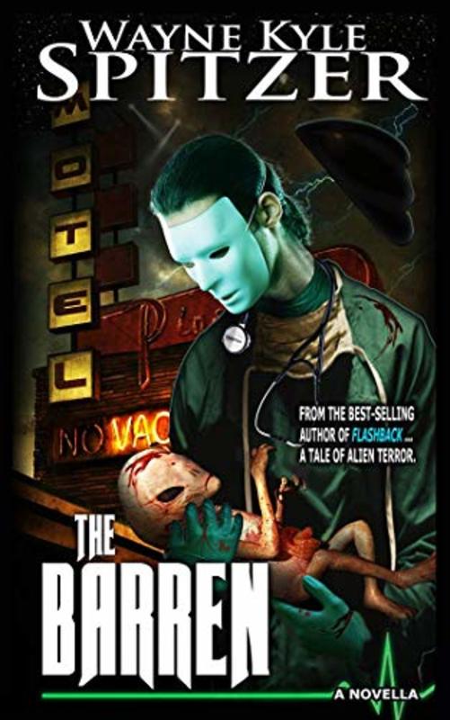 Book cover for "The Barren" by Wayne Kyle Spitzer