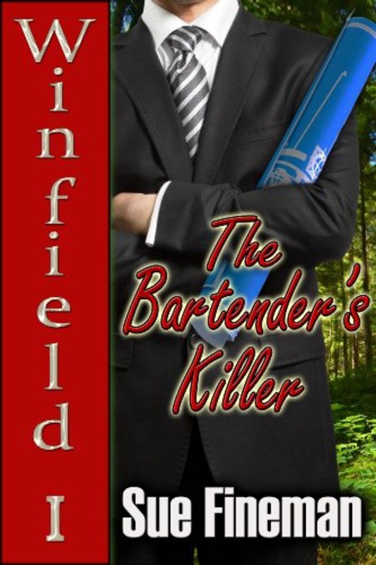 Book cover for "The Bartender's Killer" by Sue Fineman