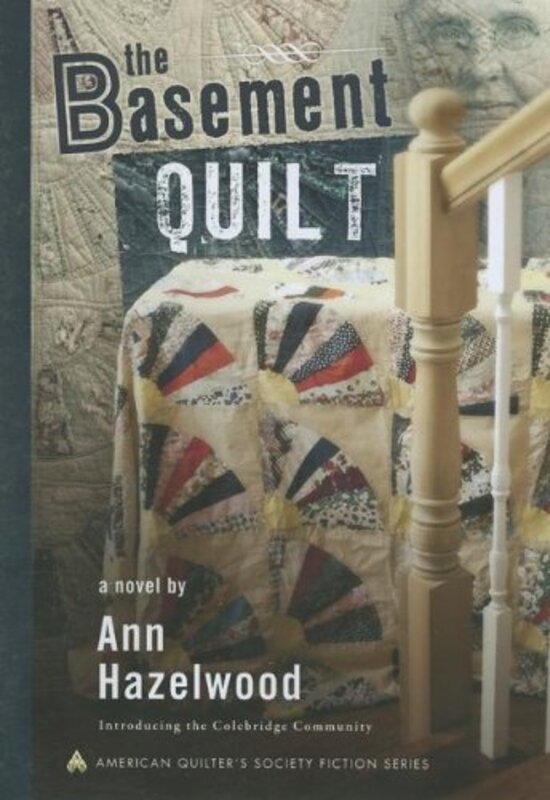 Book cover for "The Basement Quilt" by Ann Hazelwood
