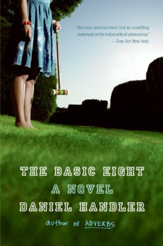 Book cover for "The Basic Eight" by Daniel Handler