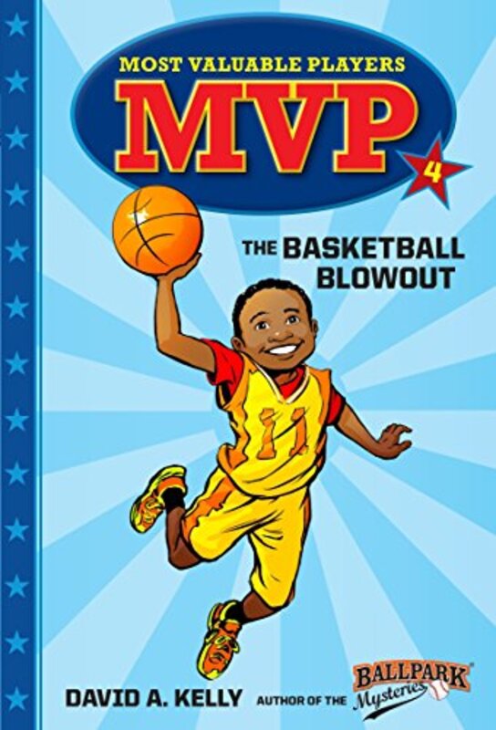 Book cover for "The Basketball Blowout" by David A Kelly