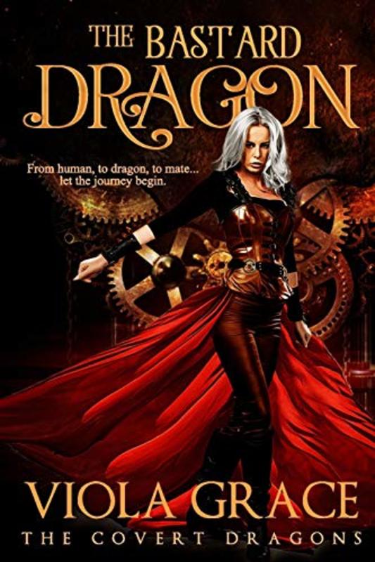 Book cover for "The Bastard Dragon" by Viola Grace