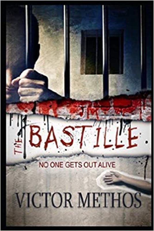 Book cover for "The Bastille" by Victor Methos