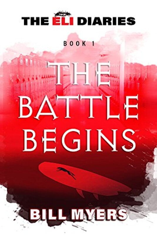 Book cover for "The Battle Begins" by Bill Myers