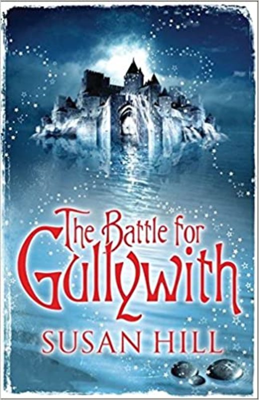 Book cover for "The Battle for Gullywith" by Susan Hill