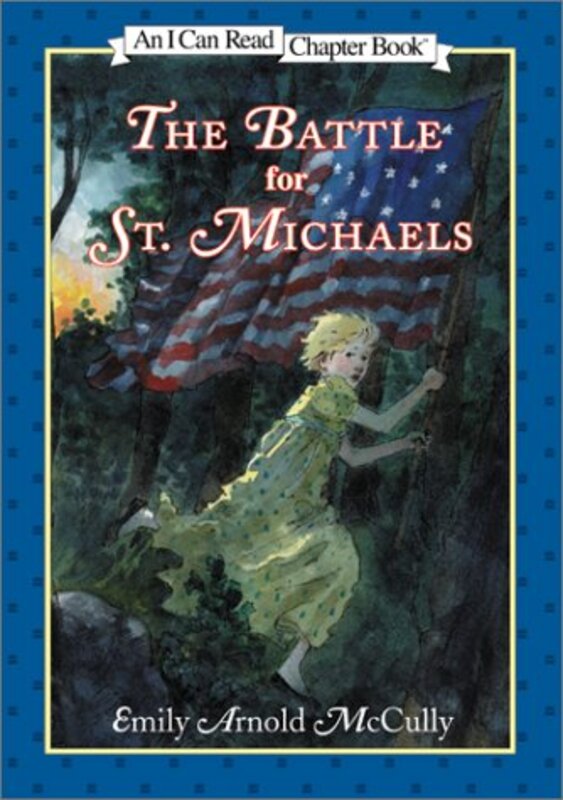 Book cover for "The Battle for St. Michaels" by Emily Arnold McCully