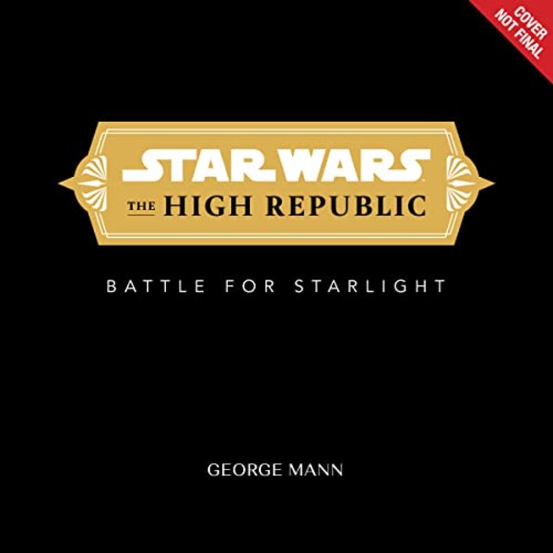 Book cover for "The Battle for Starlight" by George Mann