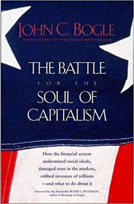 Book cover for "The Battle for the Soul of Capitalism" by John C. Bogle