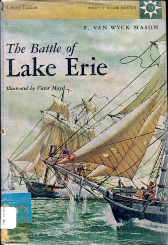 Book cover for "The Battle of Lake Erie" by F Van Wyck Mason