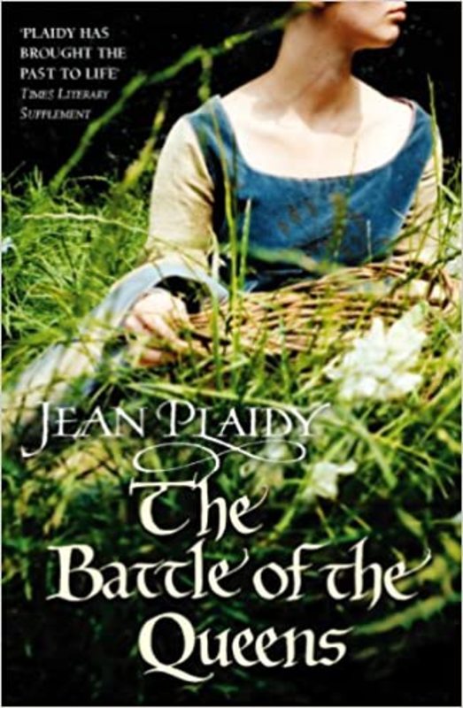 Book cover for "The Battle of the Queens" by Jean Plaidy