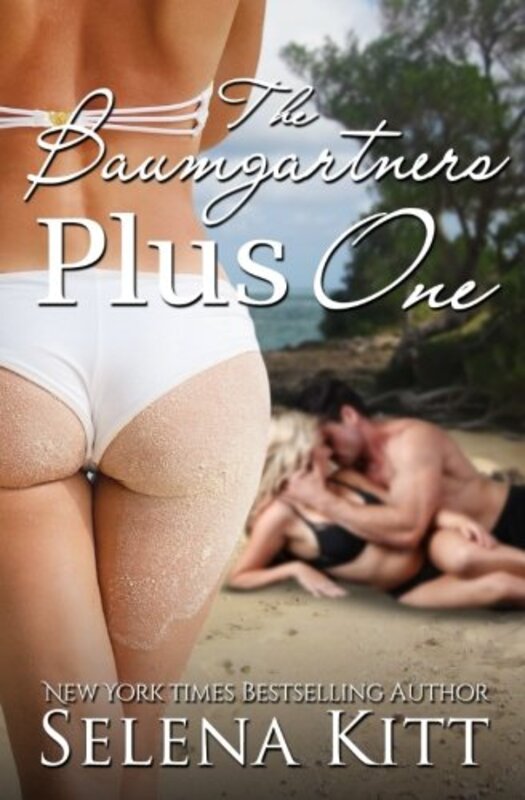 Book cover for "The Baumgartners Plus One" by Selena Kitt