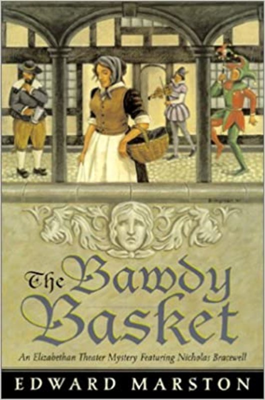 Book cover for "The Bawdy Basket" by Edward Marston