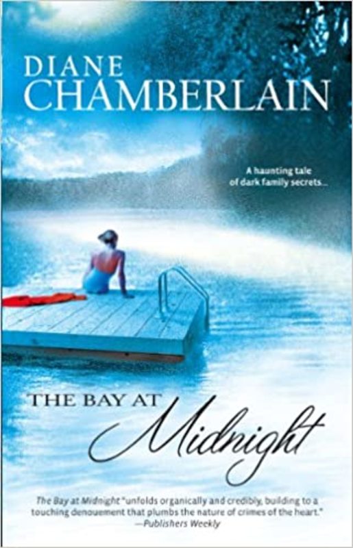 Book cover for "The Bay At Midnight" by Diane Chamberlain