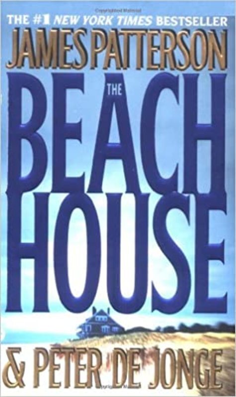 Book cover for "The Beach House" by James Patterson