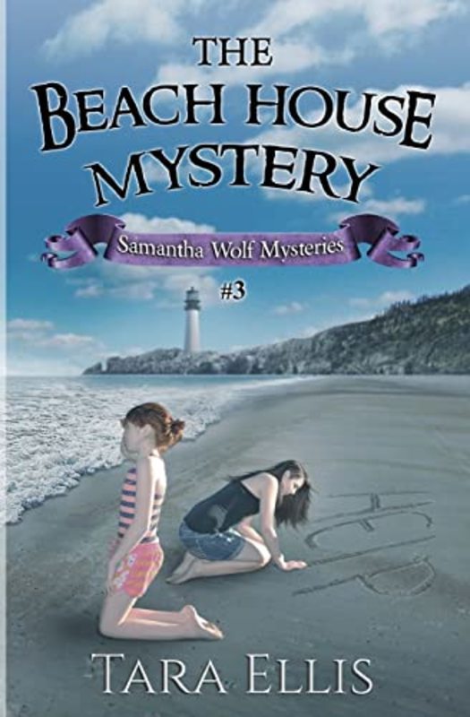 Book cover for "The Beach House Mystery" by Tara Ellis