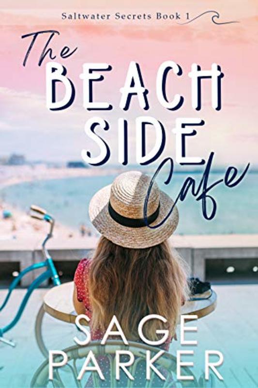Book cover for "The Beachside Cafe 1" by Sage Parker