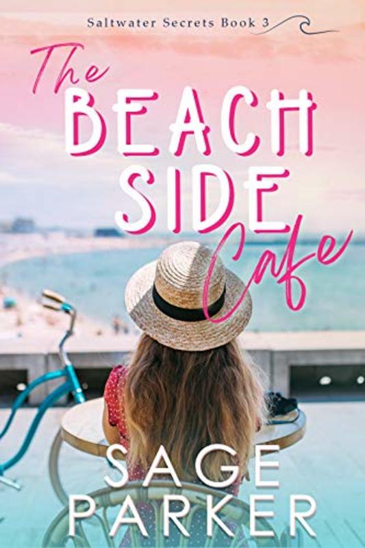 Book cover for "The Beachside Cafe 3" by Sage Parker