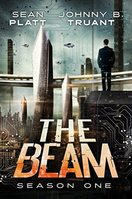 Book cover for "The Beam: Season One" by Sean Platt