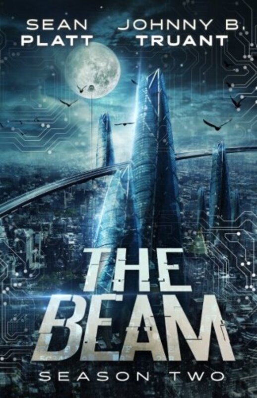 Book cover for "The Beam: Season Two" by Sean Platt