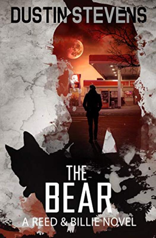 Book cover for "The Bear" by Dustin Stevens
