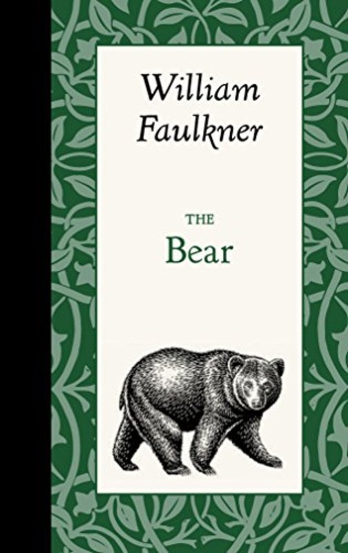 Book cover for "The Bear" by William Faulkner