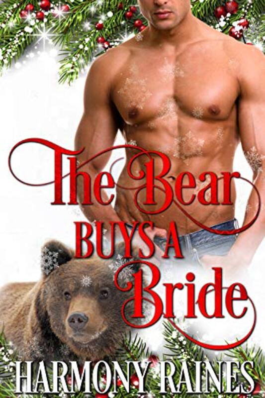 Book cover for "The Bear Buys a Bride" by Harmony Raines