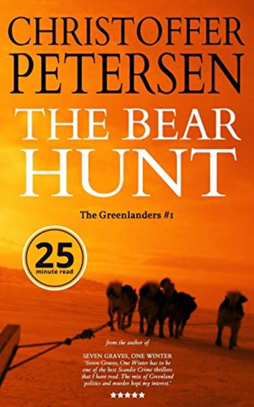 Book cover for "The Bear Hunt" by Christoffer Petersen
