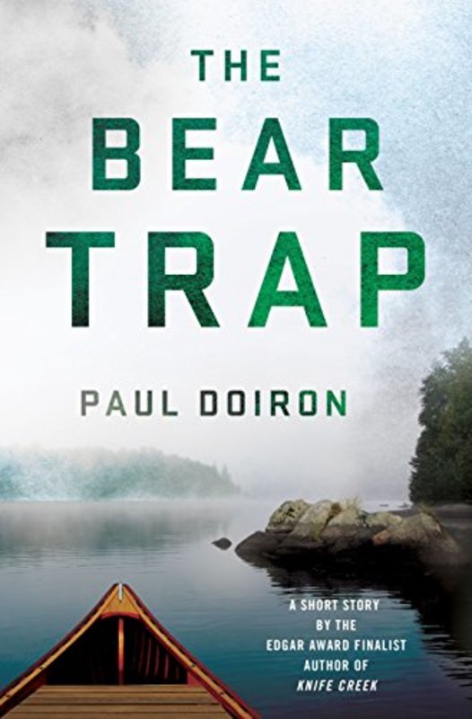 Book cover for "The Bear Trap" by Paul Doiron