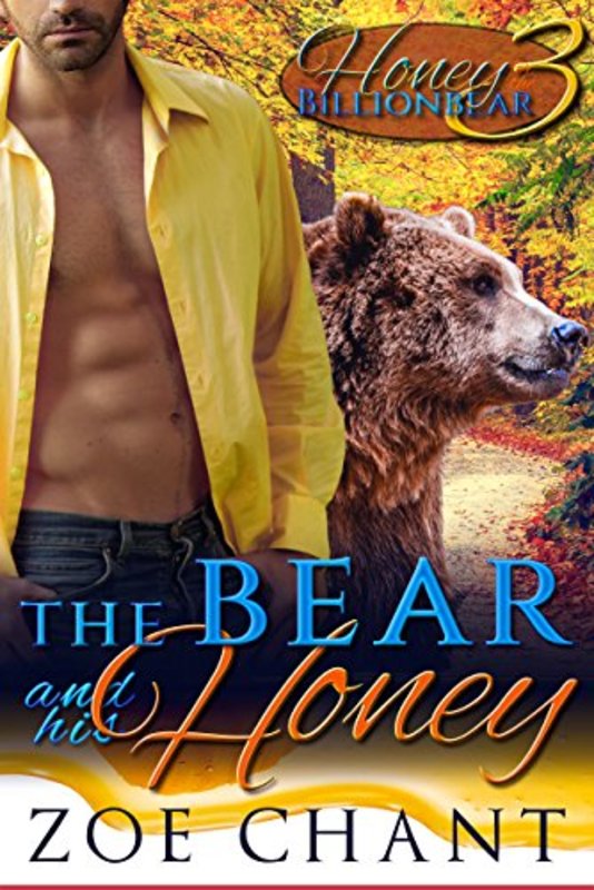 Book cover for "The Bear and his Honey" by Zoe Chant