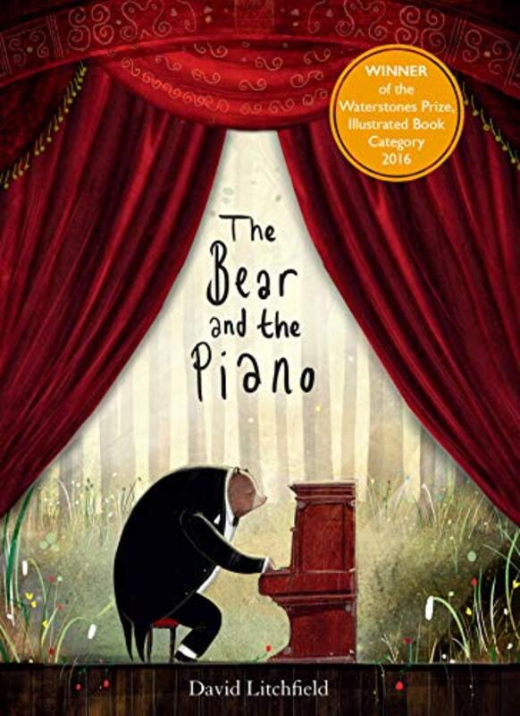 Book cover for "The Bear and the Piano" by David Litchfield