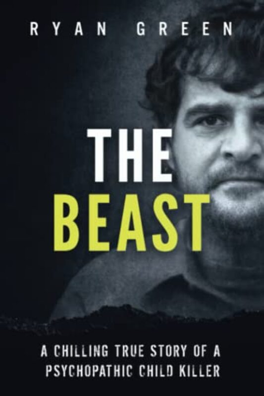 Book cover for "The Beast" by Ryan Green