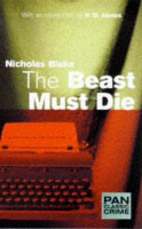 Book cover for "The Beast Must Die" by Nicholas Blake