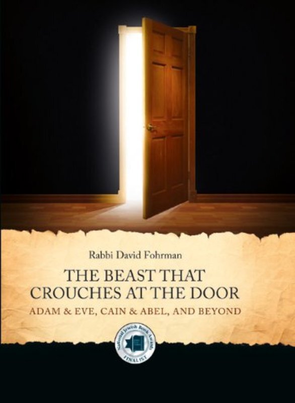 Book cover for "The Beast That Crouches At The Door" by Rabbi David Fohrman