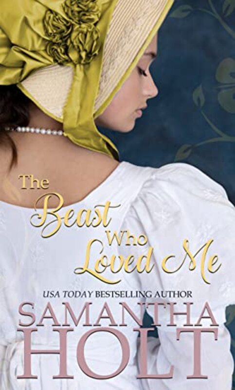 Book cover for "The Beast Who Loved Me" by Samantha Holt