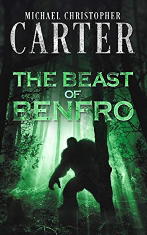 Book cover for "The Beast of Benfro" by Michael Christopher Carter