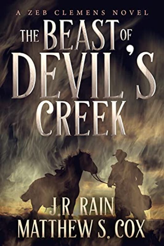 Book cover for "The Beast of Devil's Creek" by J R Rain