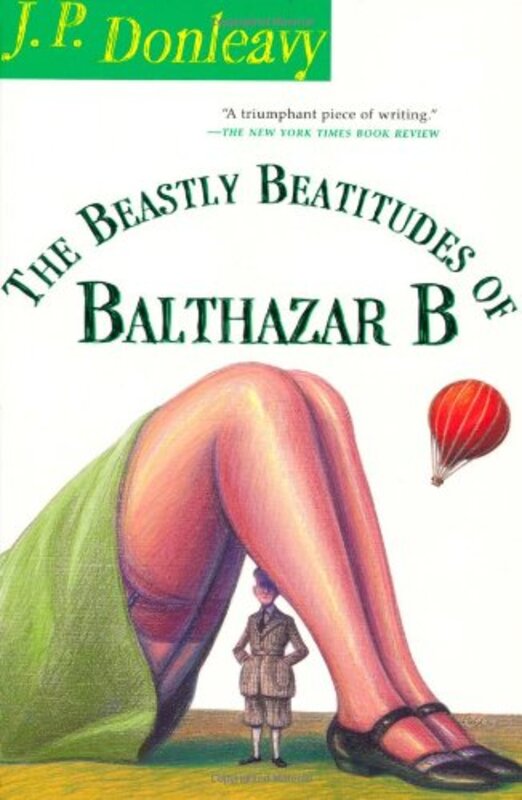 Book cover for "The Beastly Beatitudes of Balthazar B" by JP Donleavy