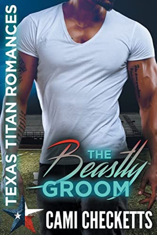 Book cover for "The Beastly Groom" by Cami Checketts