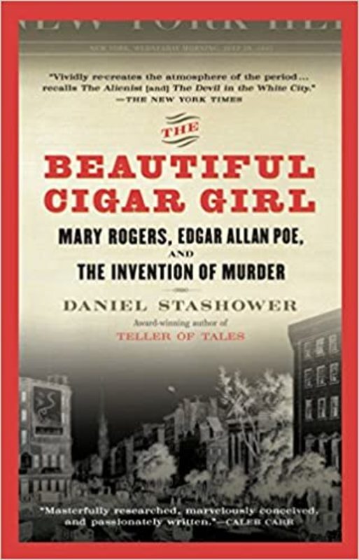 Book cover for "The Beautiful Cigar Girl" by Daniel Stashower