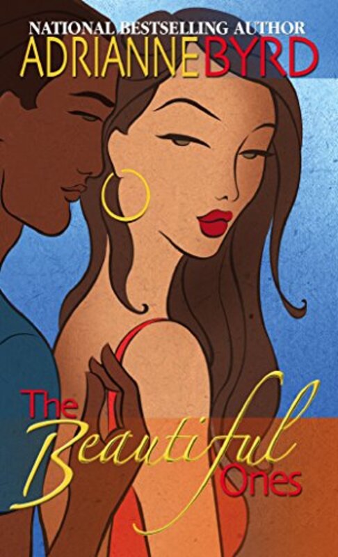 Book cover for "The Beautiful Ones" by Adrianne Byrd