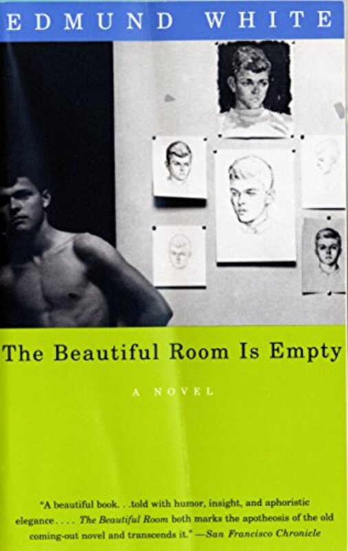 Book cover for "The Beautiful Room Is Empty" by Edmund White