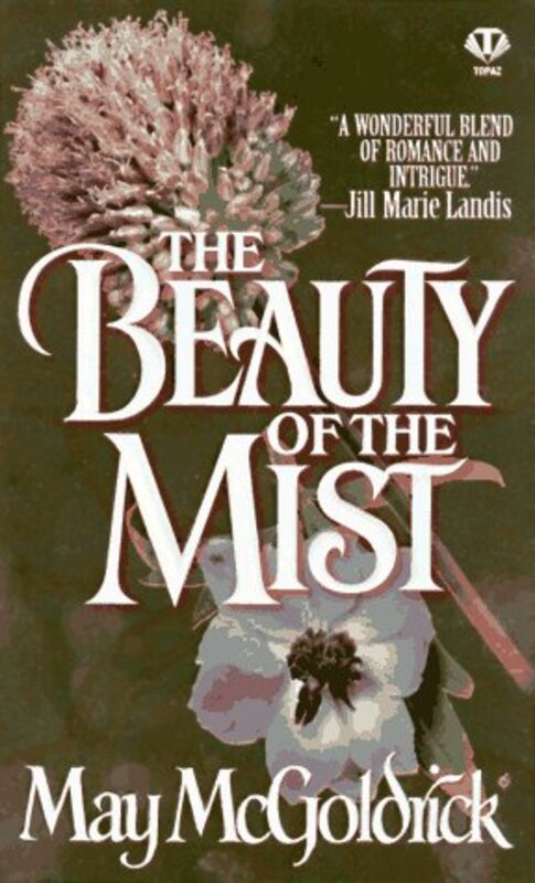 Book cover for "The Beauty Of The Mist" by May McGoldrick