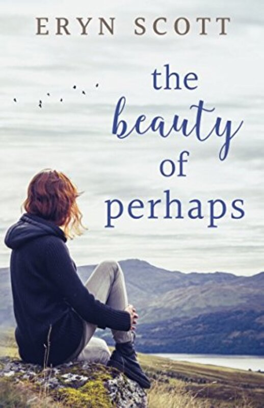 Book cover for "The Beauty of Perhaps" by Eryn Scott