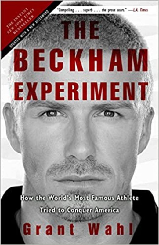 Book cover for "The Beckham Experiment" by Grant Wahl